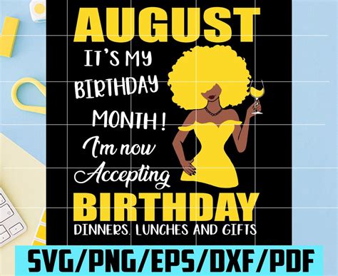 August Is My Birthday Month Svg Birthday Svg August Birthday Etsy