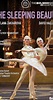The Bolshoi Ballet: Live From Moscow - La belle au bois dormant, Ballet ...