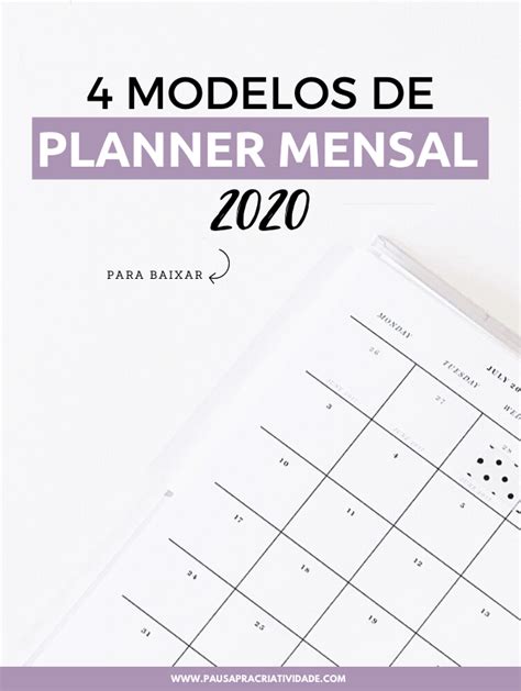 Planner Mensal 2020 Para Baixar 4 Modelos Pausa Pra Criatividade