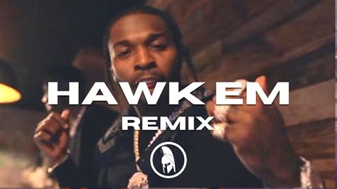 Pop Smoke Hawk Em Remix Youtube