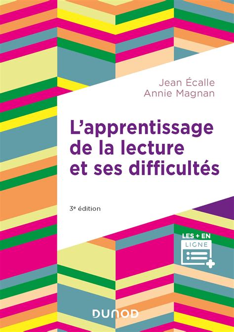 Lapprentissage De La Lecture Et Ses Difficultés Jean Écalle Annie
