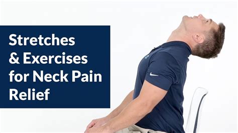 Stretches And Exercises For Neck Pain Relief Youtube