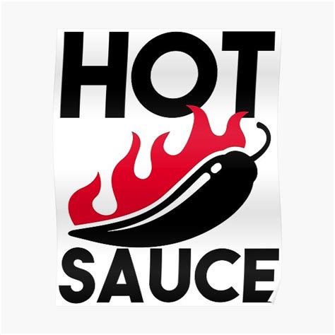 Hot Sauce Poster By Redbubblejo Redbubble