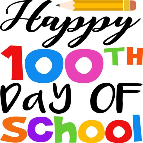 Happy 100th Day Of School 11285923 Png