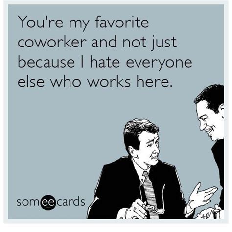 Funny Coworker Friend Memes 40 Funny Coworker Memes About Your Colleagues