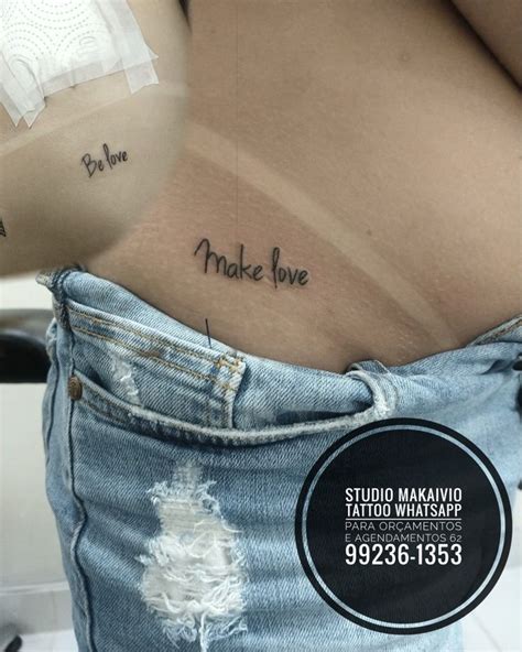 Tattoo Frase Make Love Be Love Studiomakaiviotattoo Tatuagens