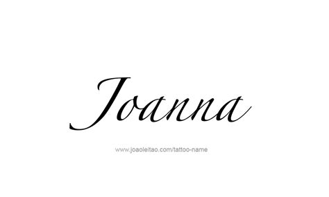 Joanna Name Tattoo Designs Name Tattoos Name Tattoo Designs Name Tattoo