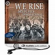 Amazon.com: We Rise: Speeches by Inspirational Black Women (Audible ...