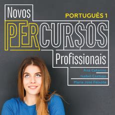 Novos PerCursos Profissionais Português 1 LeYa Educação