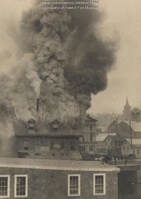 Fire At The Start Of State Street In Bangor Ca 1890 Maine Memory