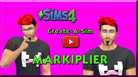 Sims 4 Create A Youtube Sim 1 Markiplier Youtube