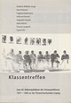 Sächsische Akademie der Künste, Theater der Zeit: KLASSENTREFFEN Zum 40 ...