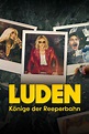 Ver Luden - Könige der Reeperbahn (2023) Online - Pelisplus