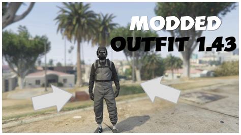 Easy Create A Modded Tryhard Outfit After Patch 143 On Gta 5 Online