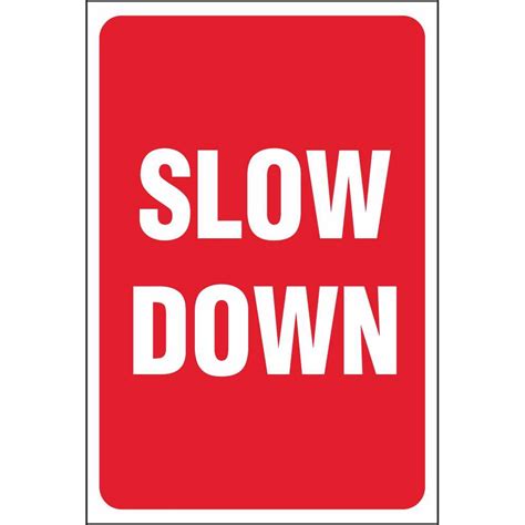 Slow Down Signs Prohibitory Car Park Safety Signs Ireland