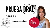 DELE B2 - PRUEBA 4 - Examen Oral - YouTube