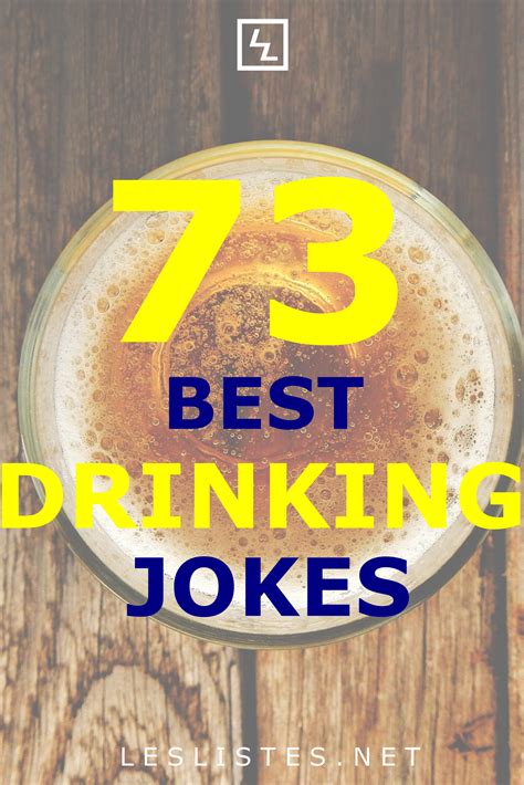 Top 73 Drinking Jokes That Will Make You Lol Les Listes Artofit