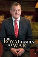 The Royal Family at War (2019) | The Poster Database (TPDb)