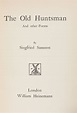 The Old Huntsman And Other Poems. - SASSOON Sassoon - First Edition