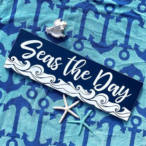 Seas The Day This Inspirational Coastalbeachy Sign Will Make A Great