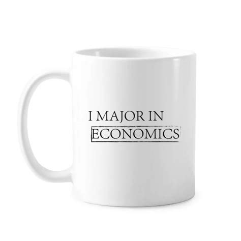 Quote I Major In Economics Classic Mug White Pottery Ceramic Cup Gift With Handles Ml Mugs