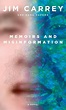 Memoirs and Misinformation: A novel : Carrey, Jim, Vachon, Dana: Amazon ...