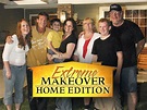 Prime Video: Extreme Makeover Home Edition Season 2