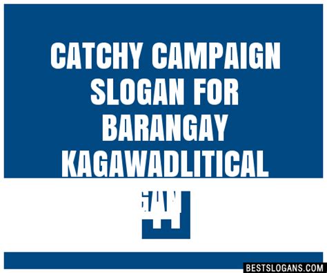 Catchy Campaign For Barangay Kagawadlitical Slogans My Xxx Hot Girl