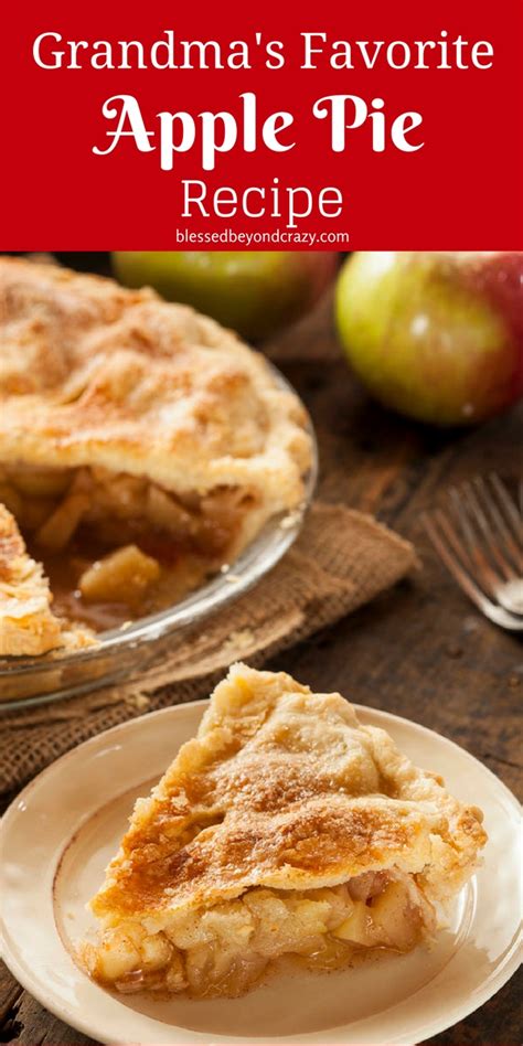 Grandma S Favorite Apple Pie Recipe