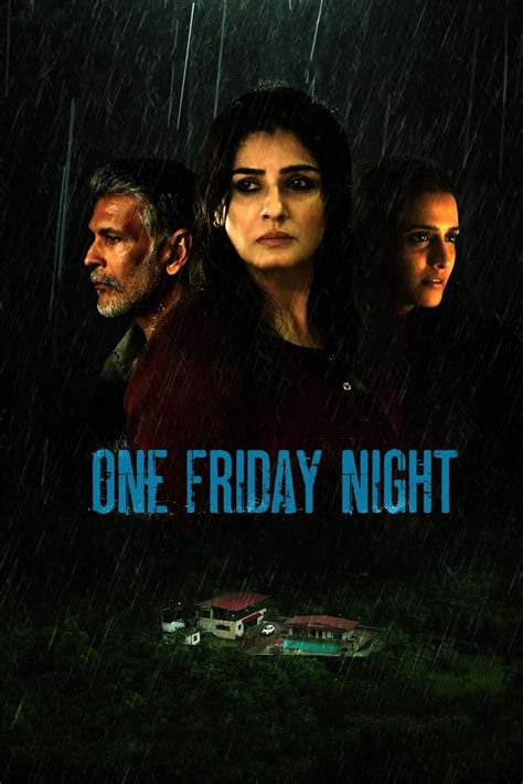 One Friday Night Web Dl Full Movie Download 1080p 720p 480p Bolly4u