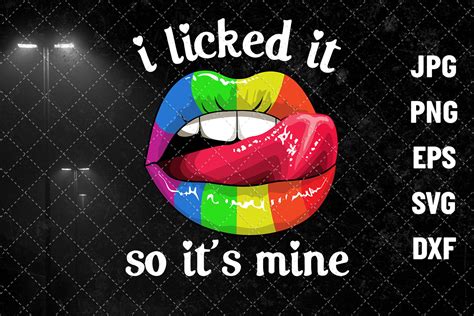 i licked it so it s mine svg lgbt svg lgbt pride svg by lupinart thehungryjpeg