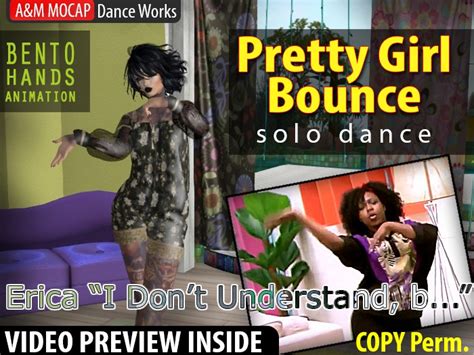 Second Life Marketplace Aandm Pretty Girl Bounce Dance Bento Erica I Dont Understand
