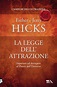 La Legge dell'Attrazione - Libro di Esther e Jerry Hicks