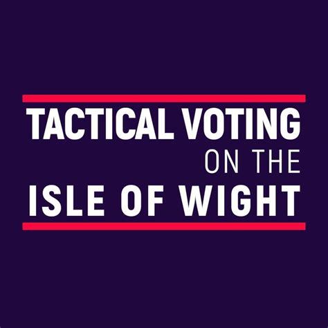Tactical Vote Isle Of Wight