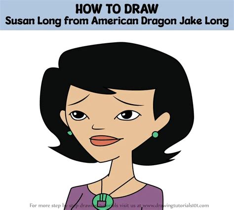 How To Draw Susan Long From American Dragon Jake Long American Dragon Jake Long Step By Step