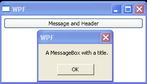 How To Create A Messagebox In Wpf Message Box C Wpf And Xaml Vrogue