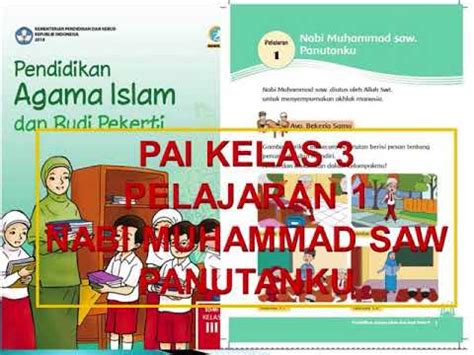 Soal Agama Islam Kelas 3 Sd Nabi Muhammad Panutanku - Prawira Soal