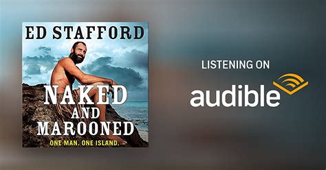 Naked And Marooned By Ed Stafford Audiobook Audible