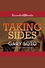 Listen to Taking Sides Audiobook by Gary Soto and Robert Ramirez