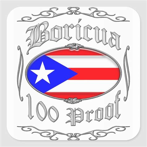 Boricua 100 Proof2 Square Sticker In 2021 Puerto Rico