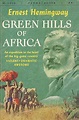 Green Hills of Africa by Hemingway - AbeBooks