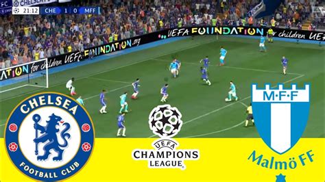 Chelsea Vs Malmo Ff Uefa Champions League Live Match Today