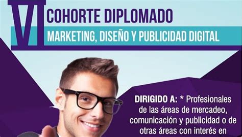 Aproveche El 10 De Descuento Hasta El 27 De Julio E Inscríbase Al Diplomado En Marketing