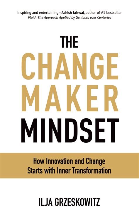 Buy The Changemaker Mindset How Innovation And