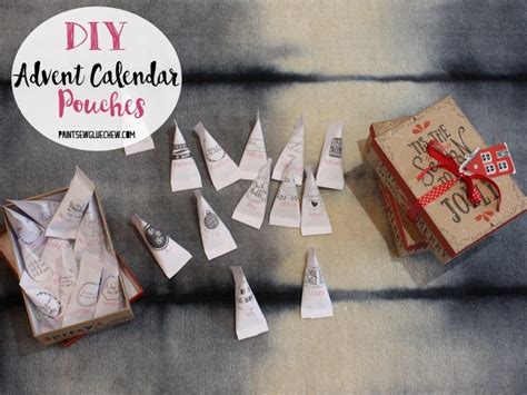 Easy Print And Fill Advent Calendar Pouches Paintsewgluechew