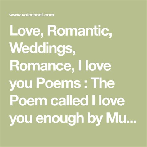 Love Romantic Weddings Romance I Love You Poems The Poem Called I