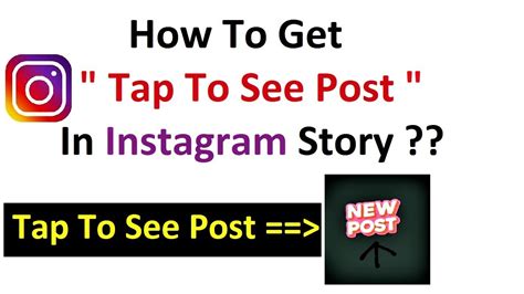 How To Get Tap To See Post In Instagram Story Add Tap To See Post