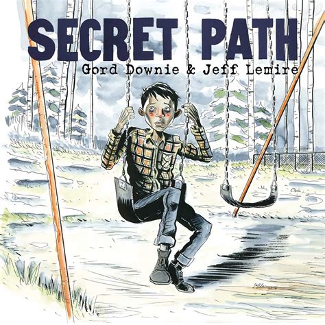 „Secret Path“ – ein Projekt von Gord Downie und Jeff Lemire – Comic.de