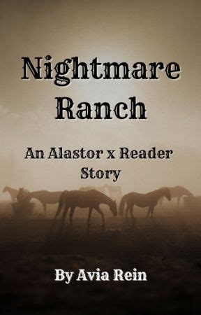 Nightmare Ranch An Alastor X Reader Lemon Series Misty And Trigger