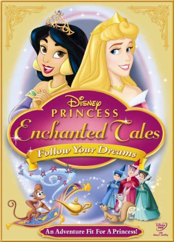 Disney Princess Enchanted Tales Follow Your Dreams Disney Princess